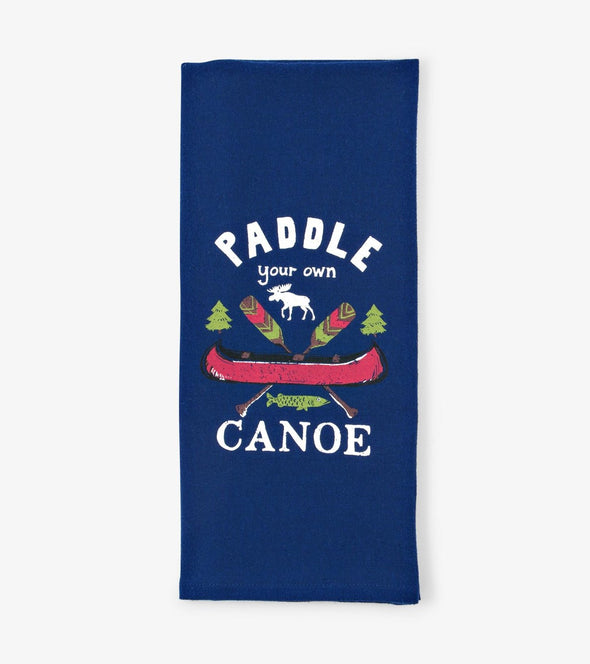 Tea Towel - Paddle your own canoe